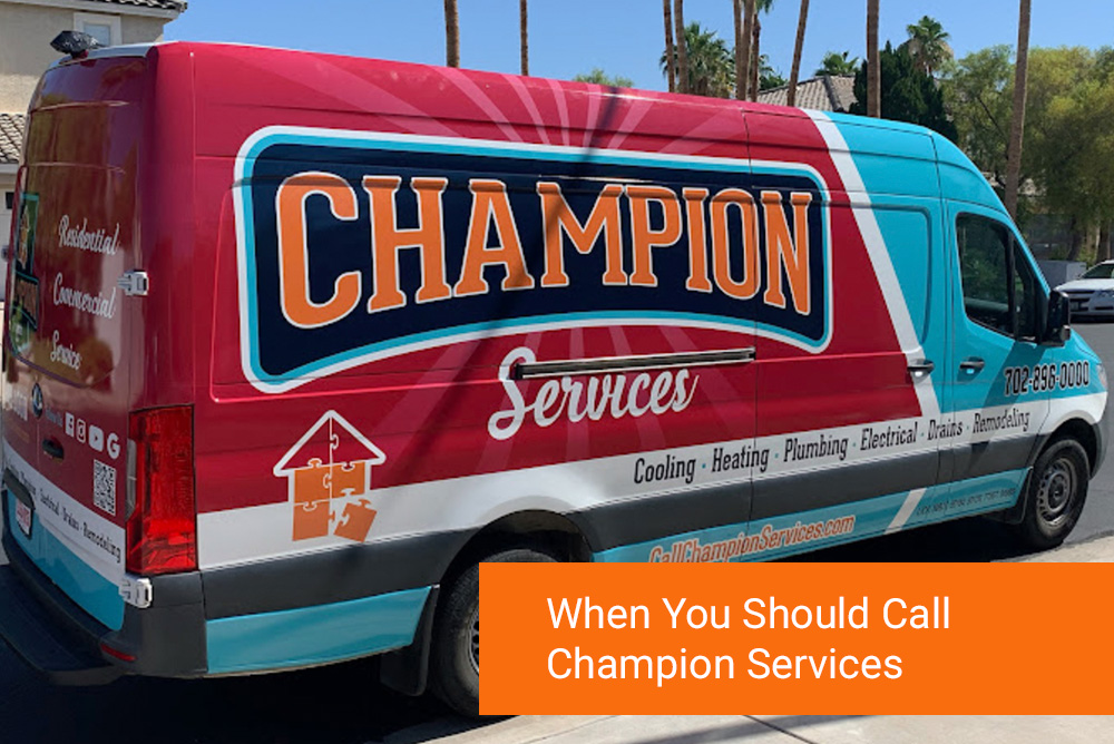 when to call champion services
