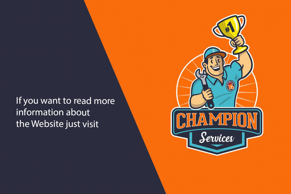 Cartoon handyman in blue holds a trophy labeled "#1" next to "Champion Services" text on orange and black background.